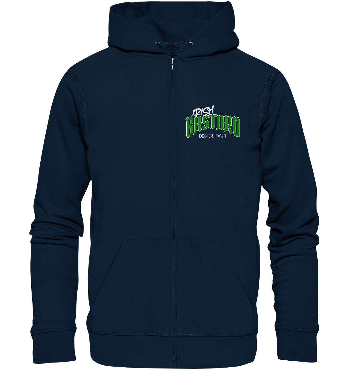 Irish Bastard "Drink & Fight" - Organic Zipper