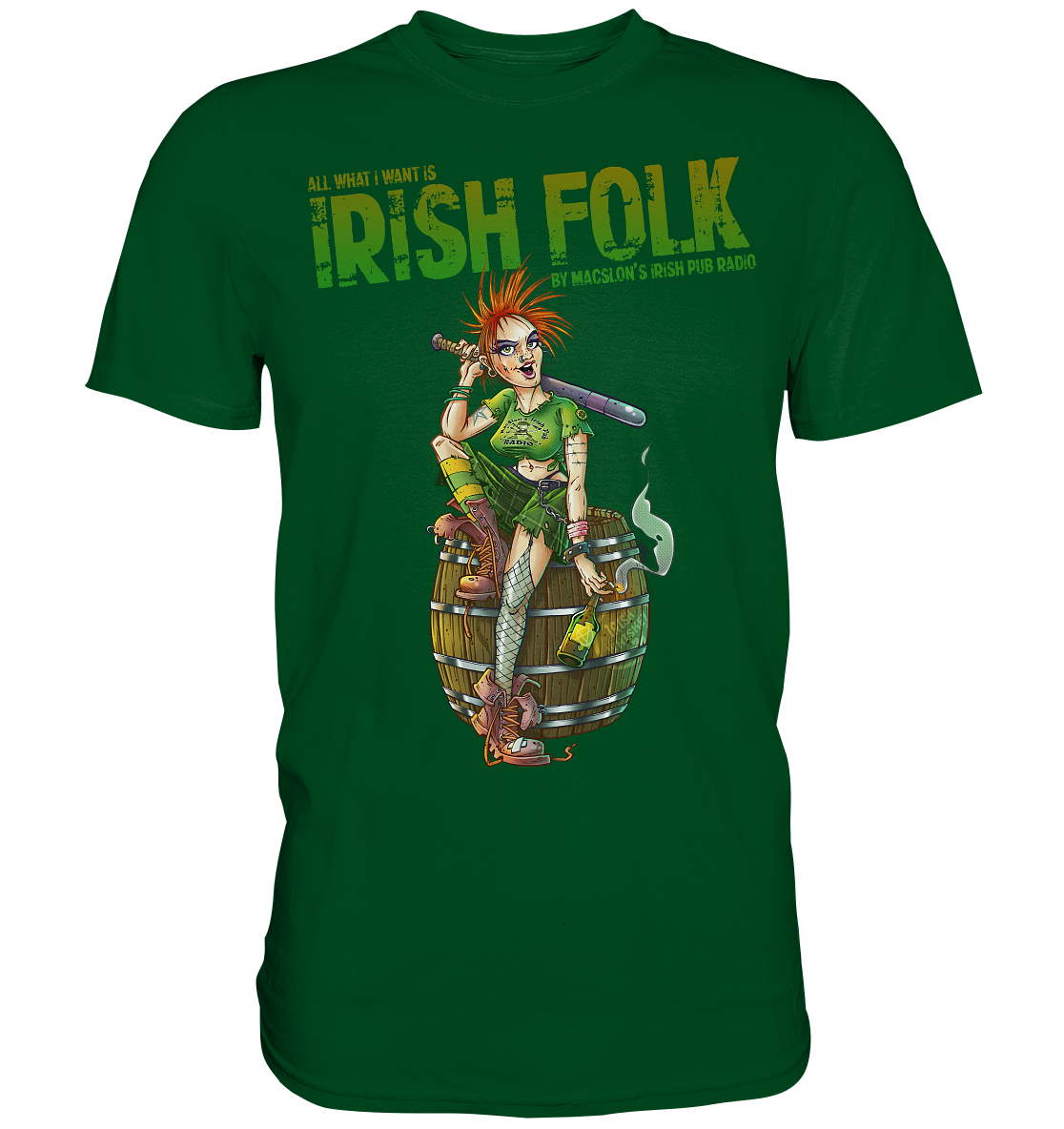 All What I Want Is "Irish Folk" - Premium Shirt