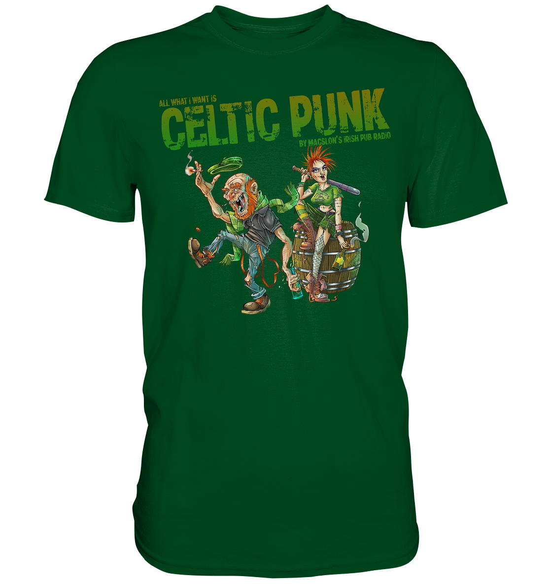 All What I Want Is "Celtic Punk" - Premium Shirt