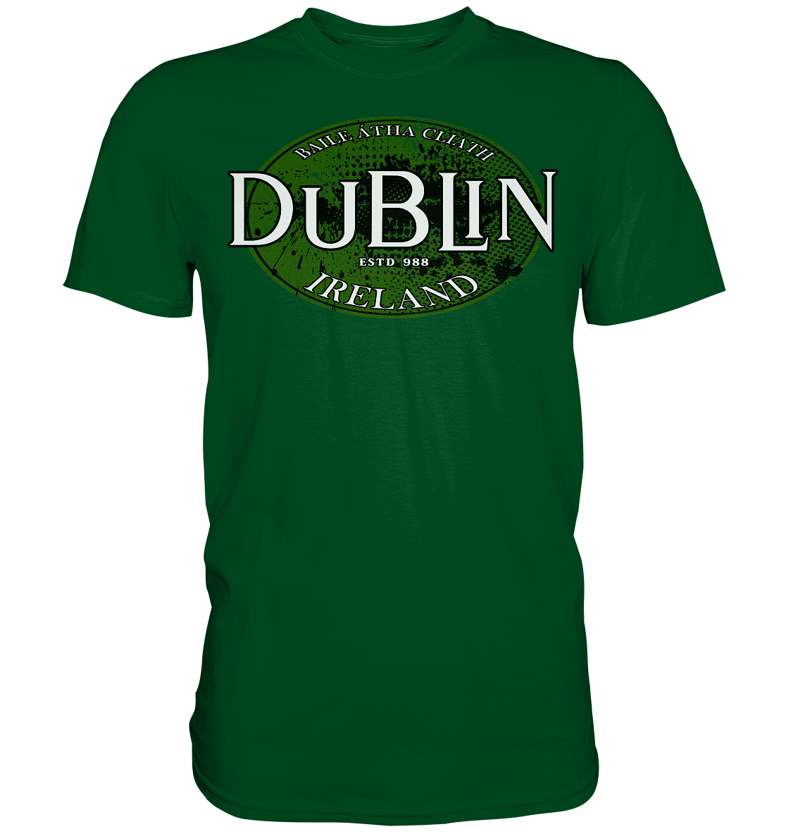 Dublin "Ireland / Baile Átha Cliath / Estd 988" - Premium Shirt