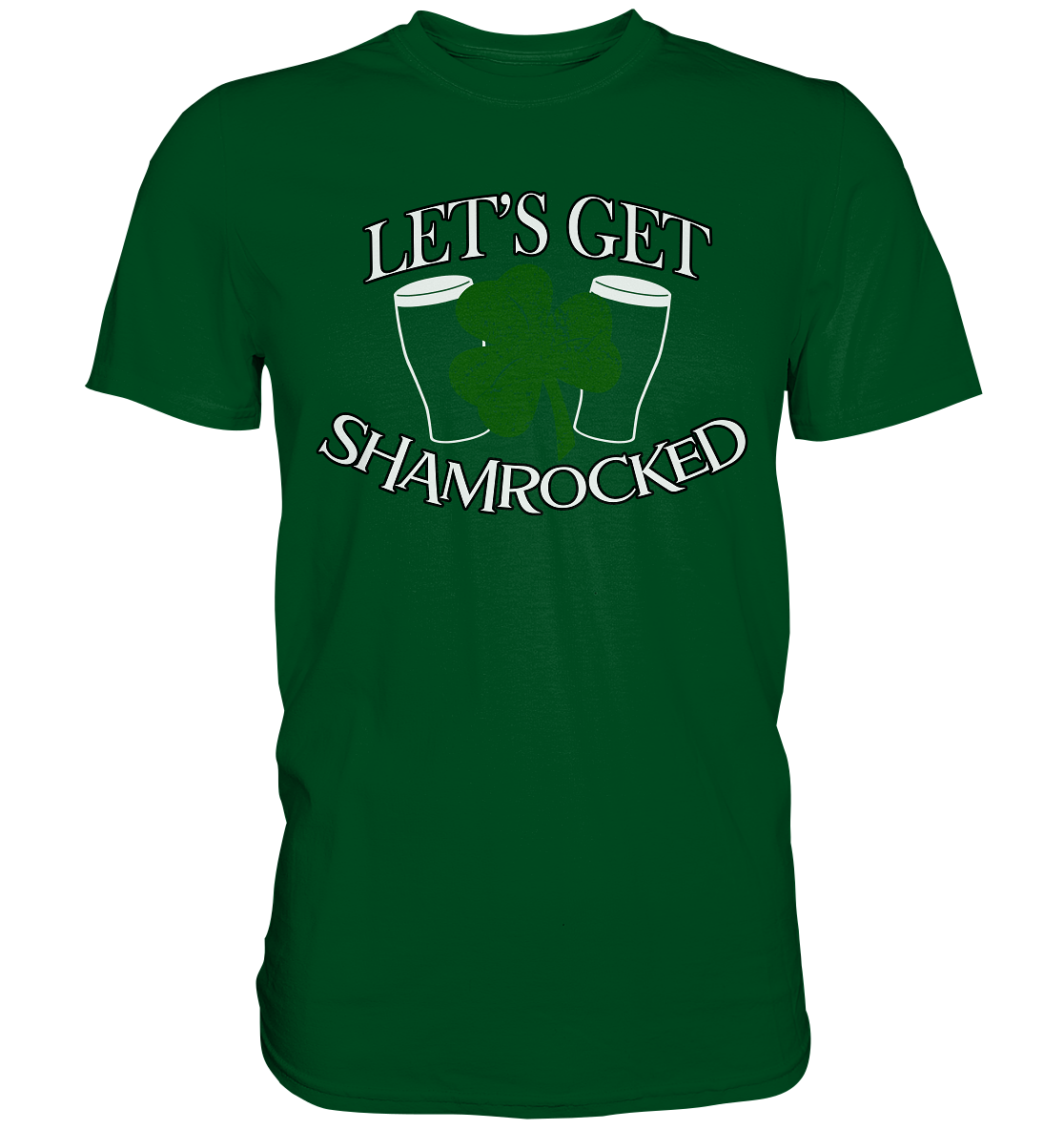 Let's Get Shamrocked - Premium Shirt