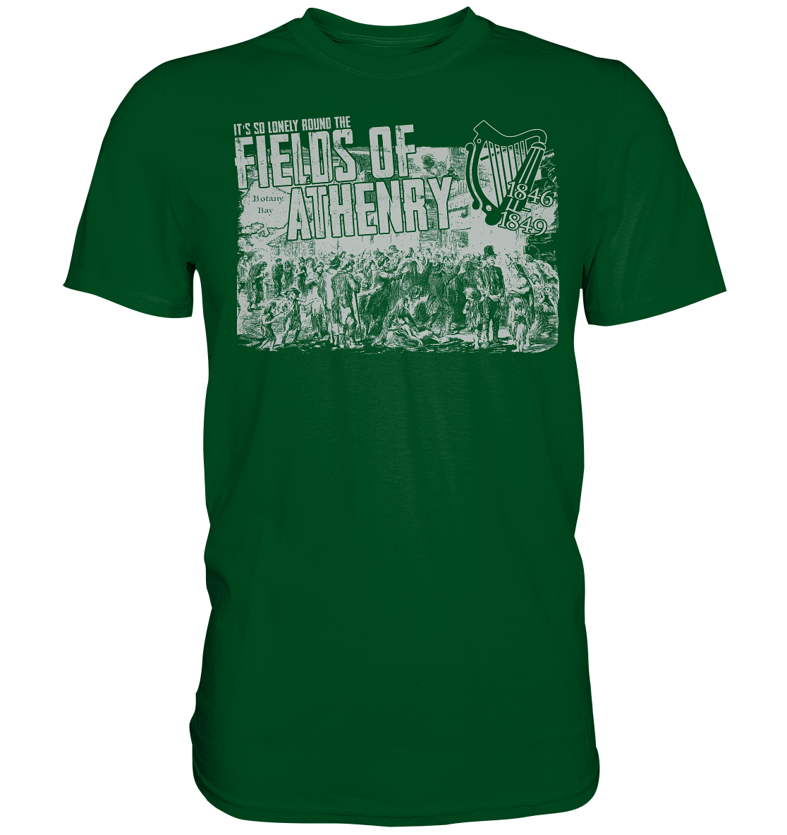 "Fields Of Athenry" - Premium Shirt