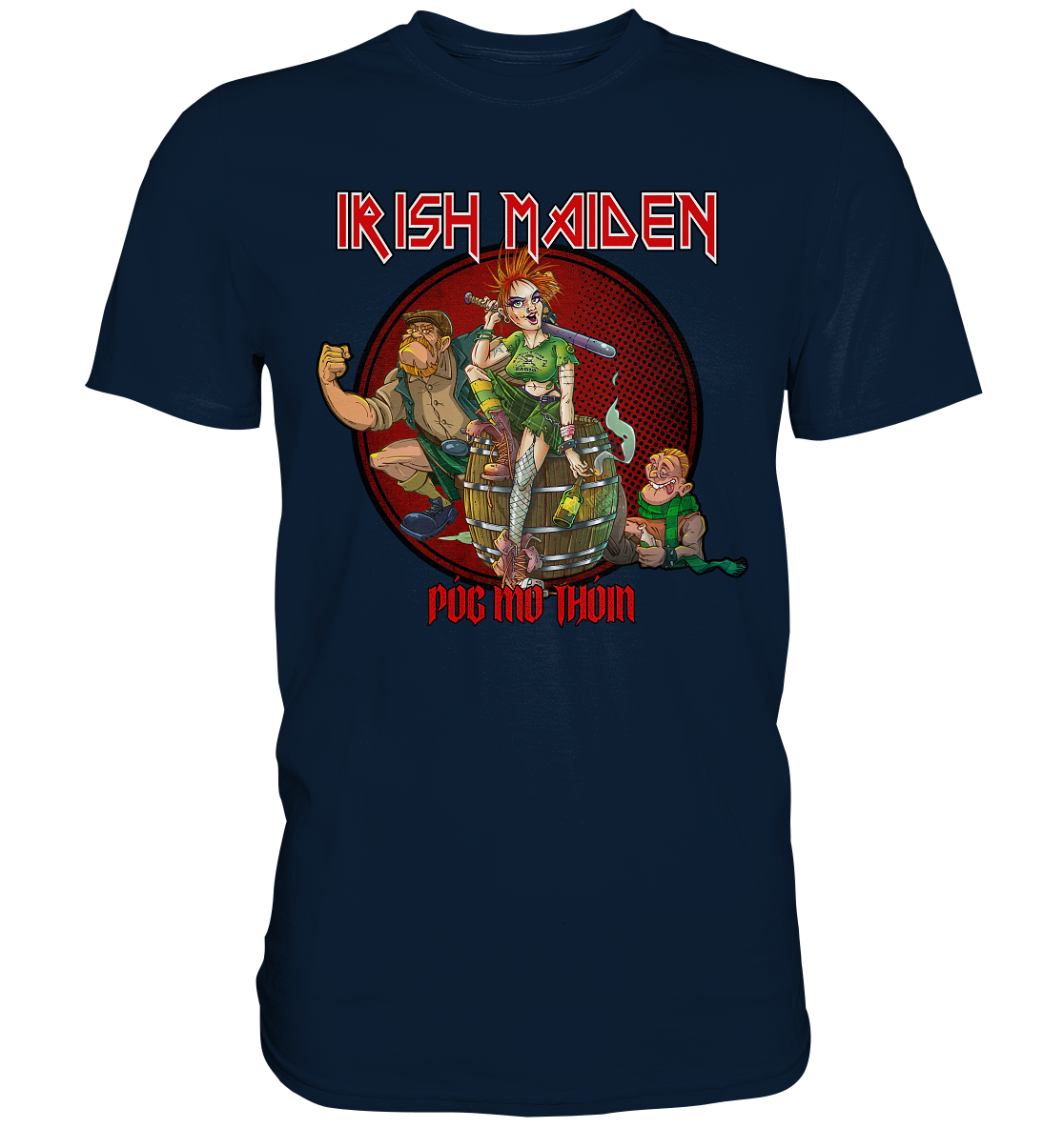Póg Mo Thóin Streetwear "Irish Maiden" - Premium Shirt