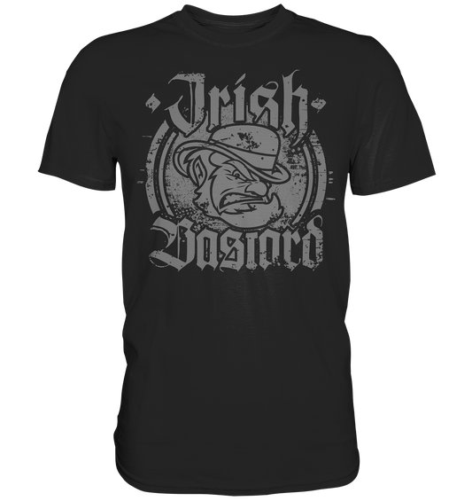 "Irish Bastard" - Premium Shirt