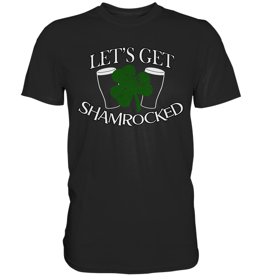 Let's Get Shamrocked - Premium Shirt