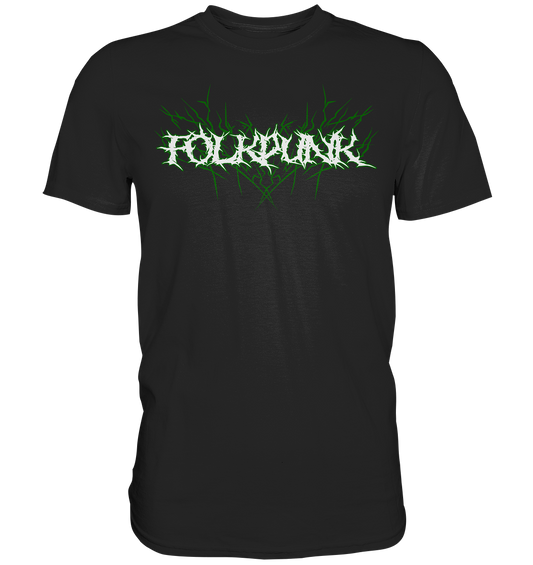 Folkpunk "Metal Band" - Premium Shirt