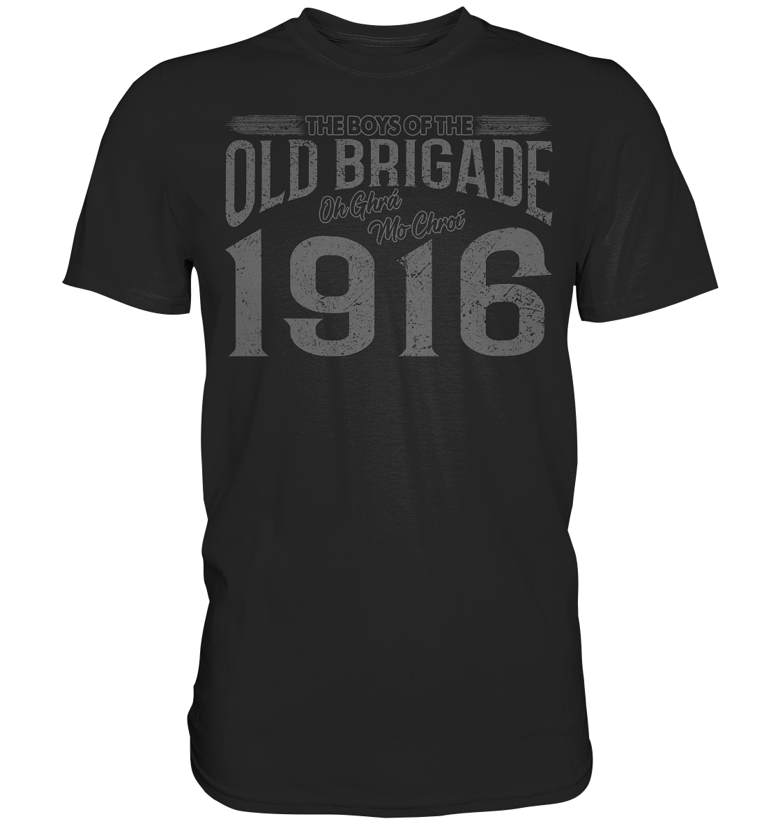 The Boys Of The Old Brigade - Premium Shirt