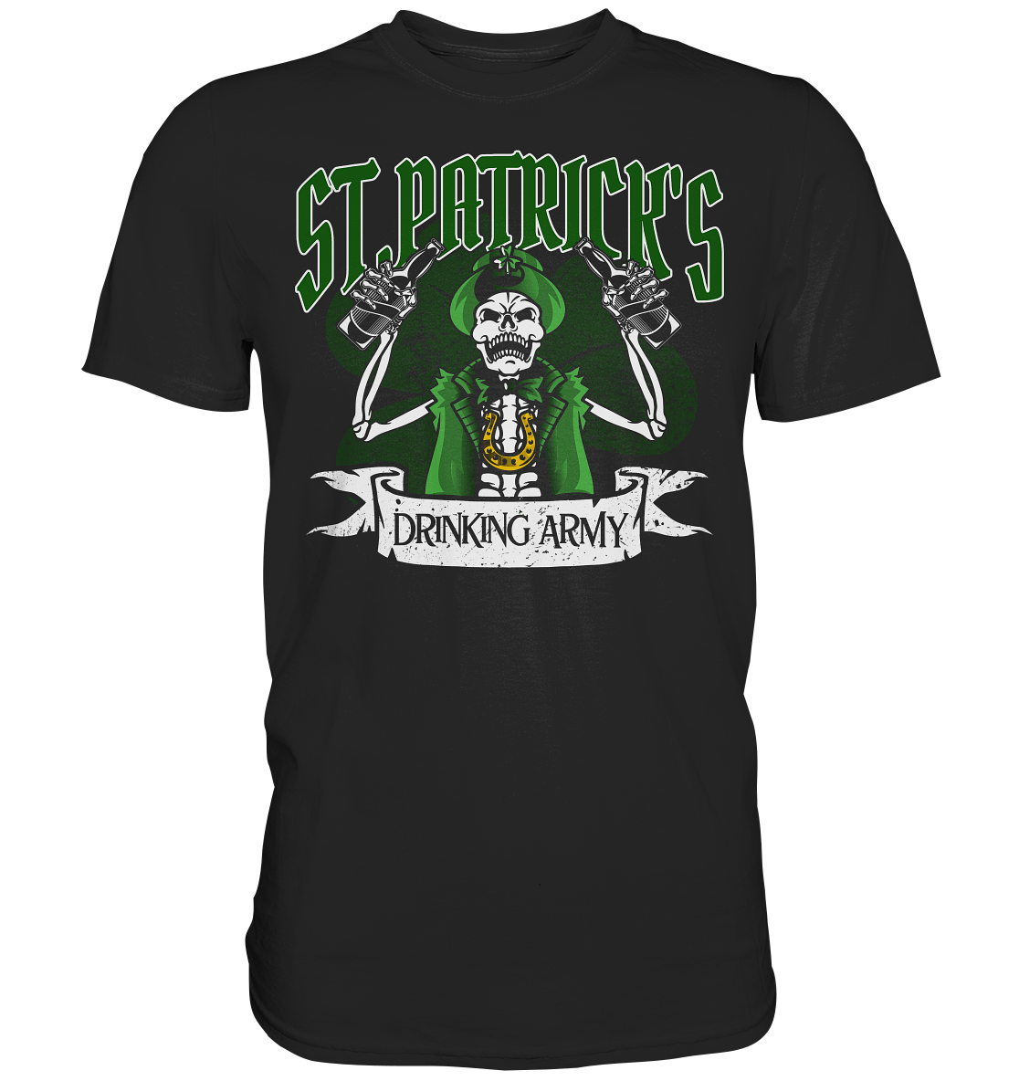 St.Patrick's "Drinking Army" - Premium Shirt
