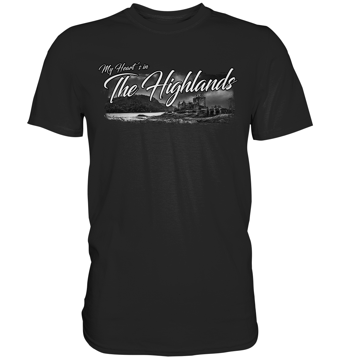 "My Heart's In The Highlands" - Premium Shirt