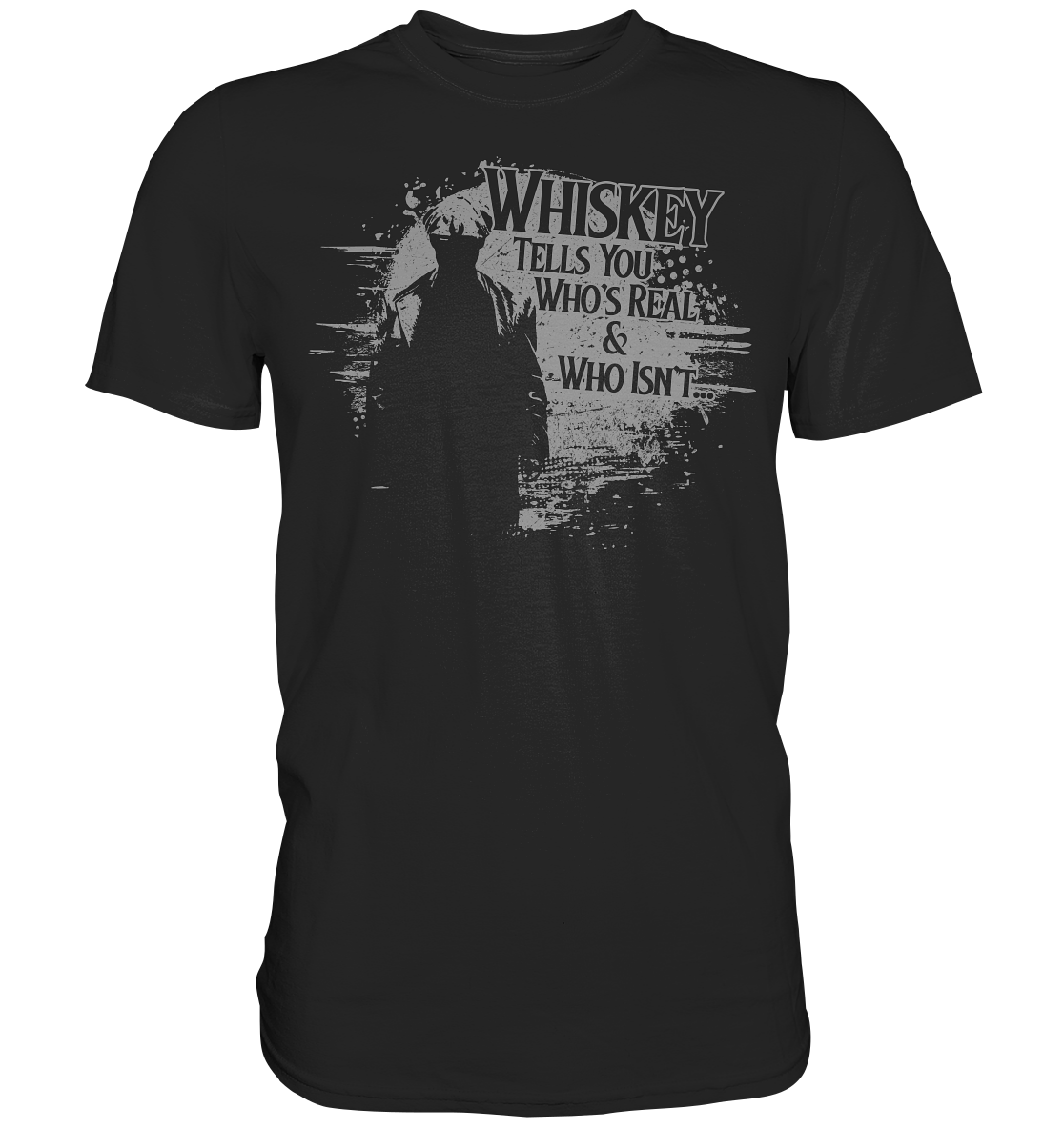 Whiskey Tells You Who's Real & Who Isn't - Premium Shirt