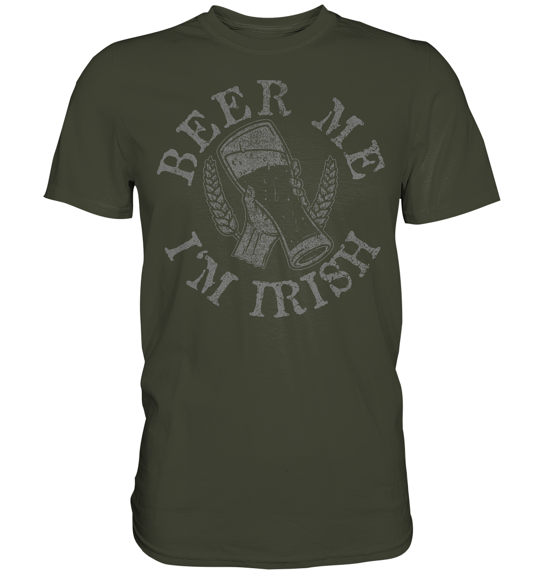 Beer Me "I'm Irish" - Premium Shirt