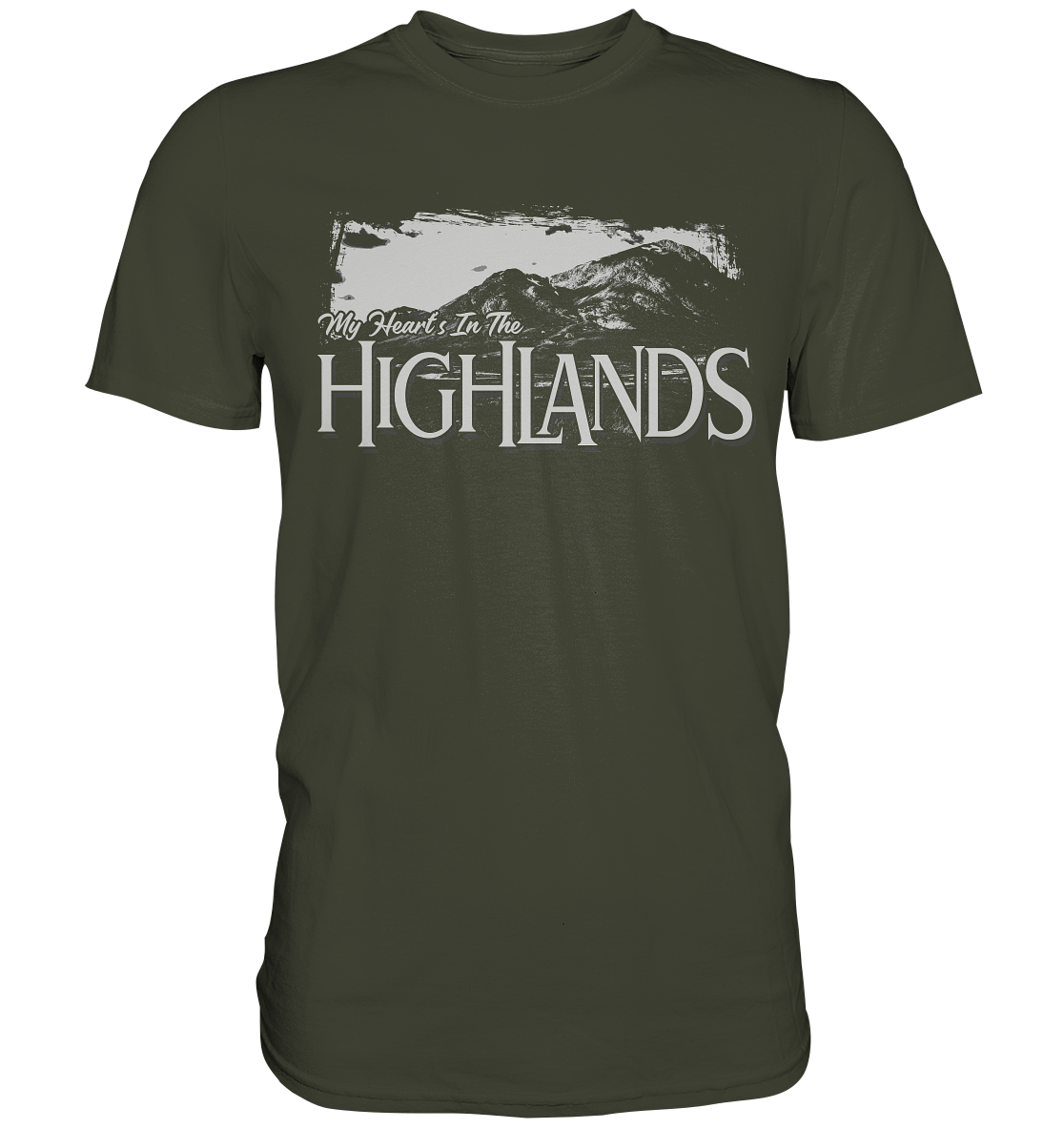 "My Heart's In The Highlands" - Premium Shirt
