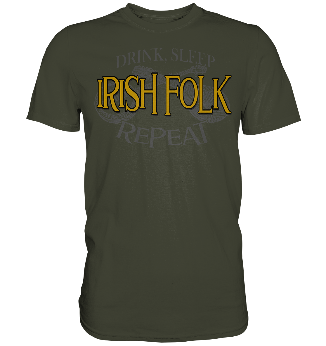 Drink, Sleep "Irish Folk" Repeat - Premium Shirt