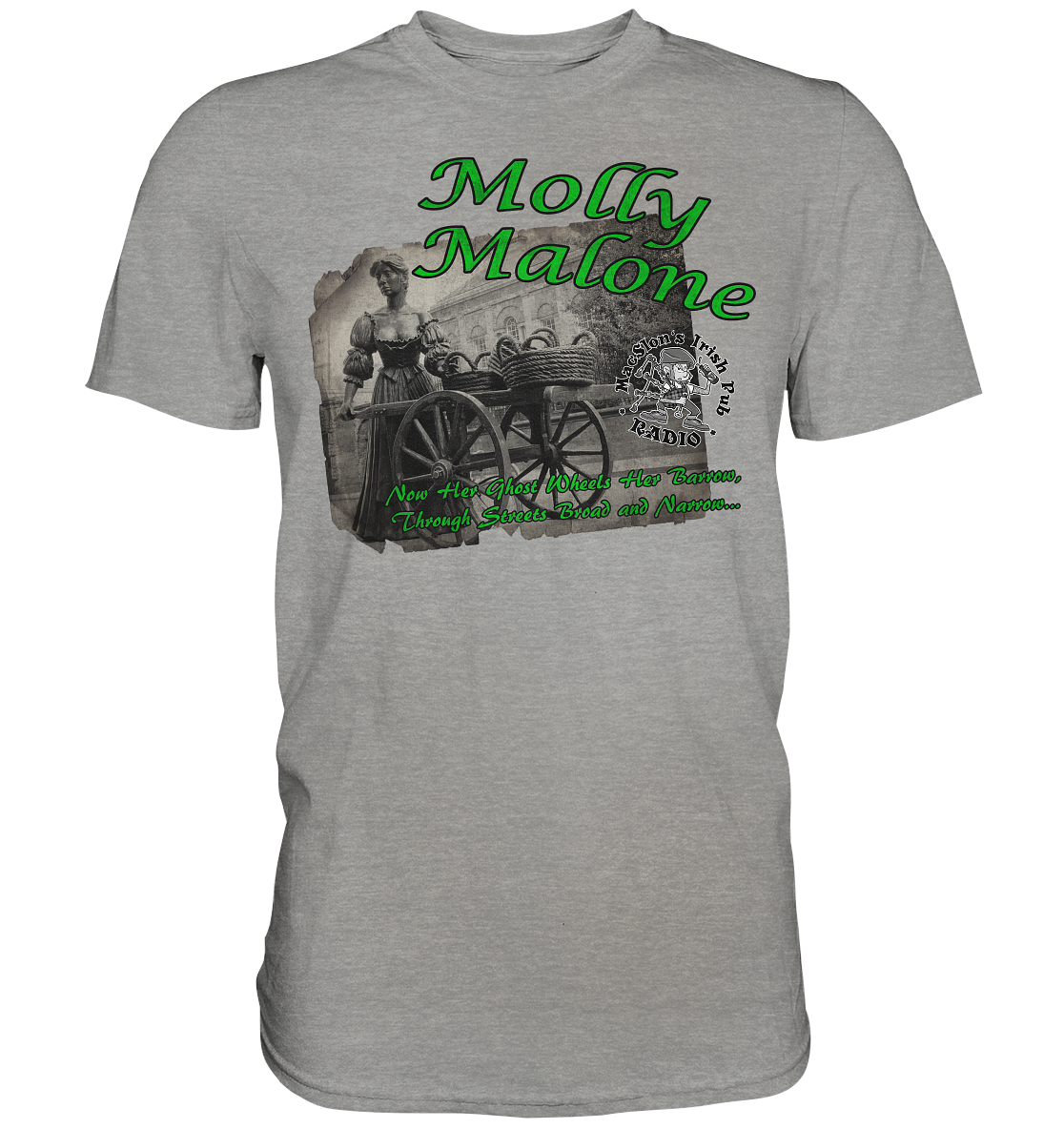 "Molly Malone" - Premium Shirt