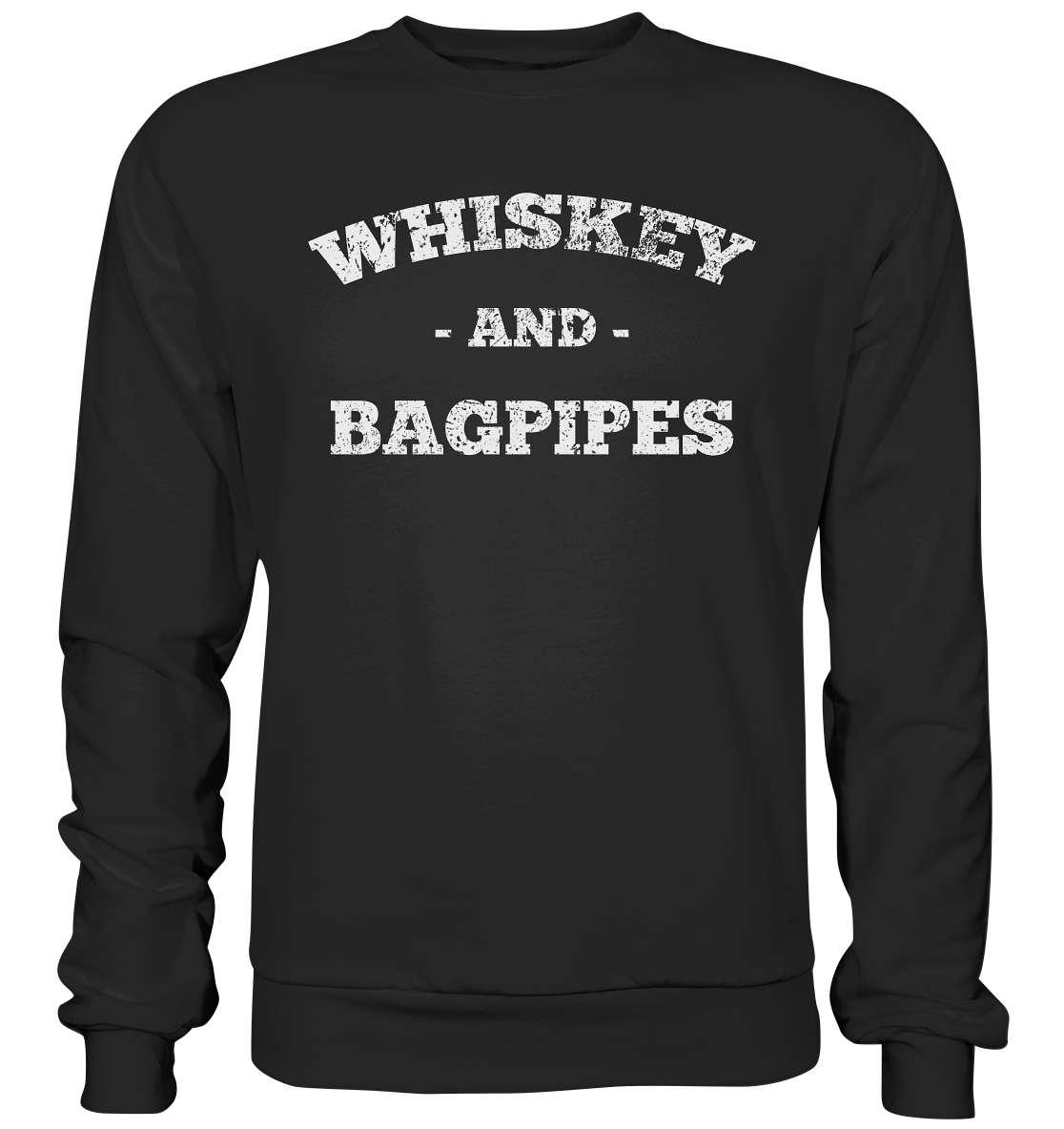 "Whiskey & Bagpipes" - Premium Sweatshirt