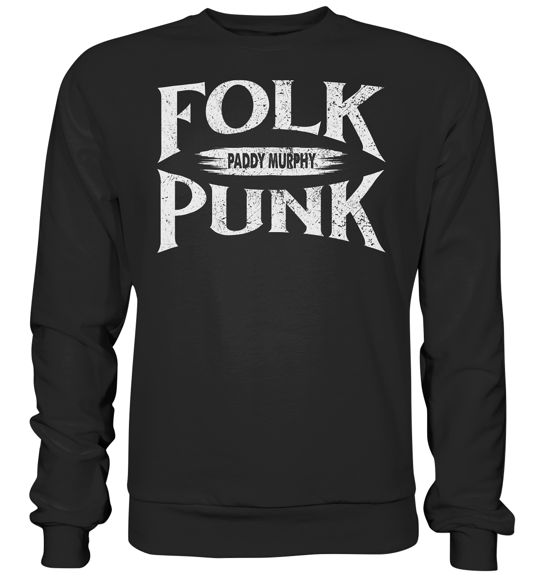 Folkpunk "Paddy Murphy" - Premium Sweatshirt