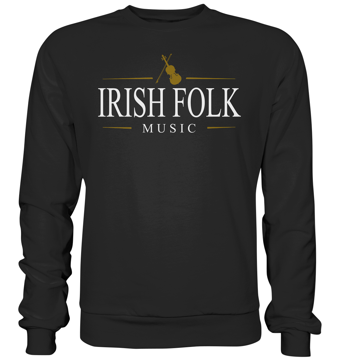 "Irish Folk Music" - Premium Sweatshirt