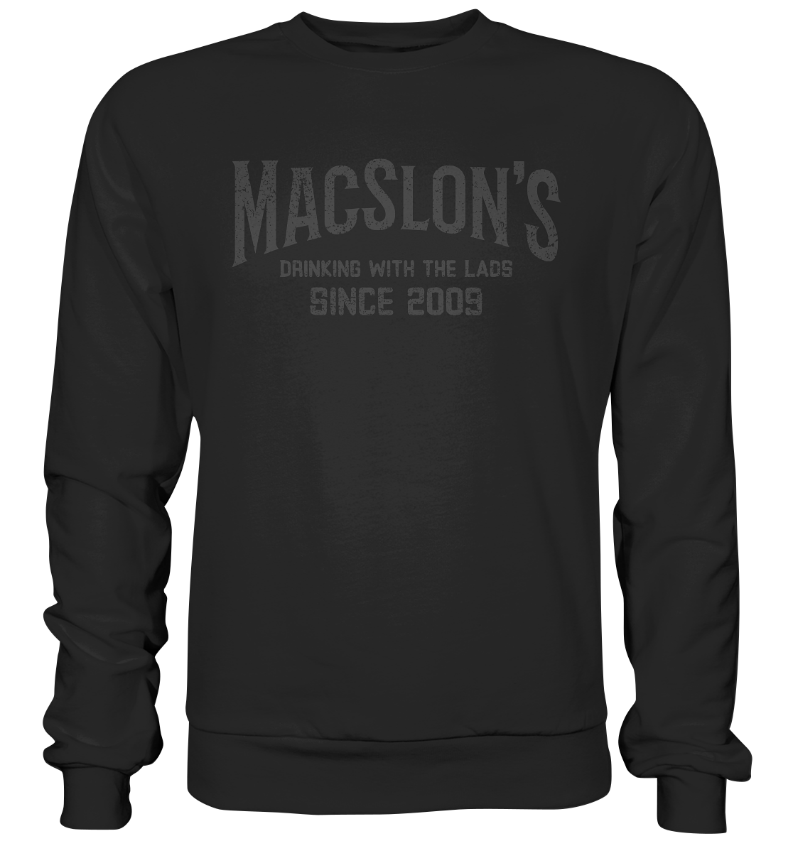 MacSlon's "Drinking With The Lads" - Premium Sweatshirt
