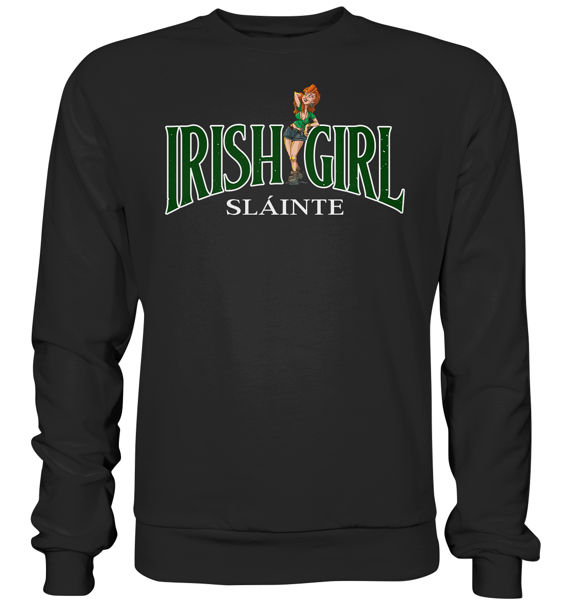 Irish Girl "Sláinte" - Premium Sweatshirt