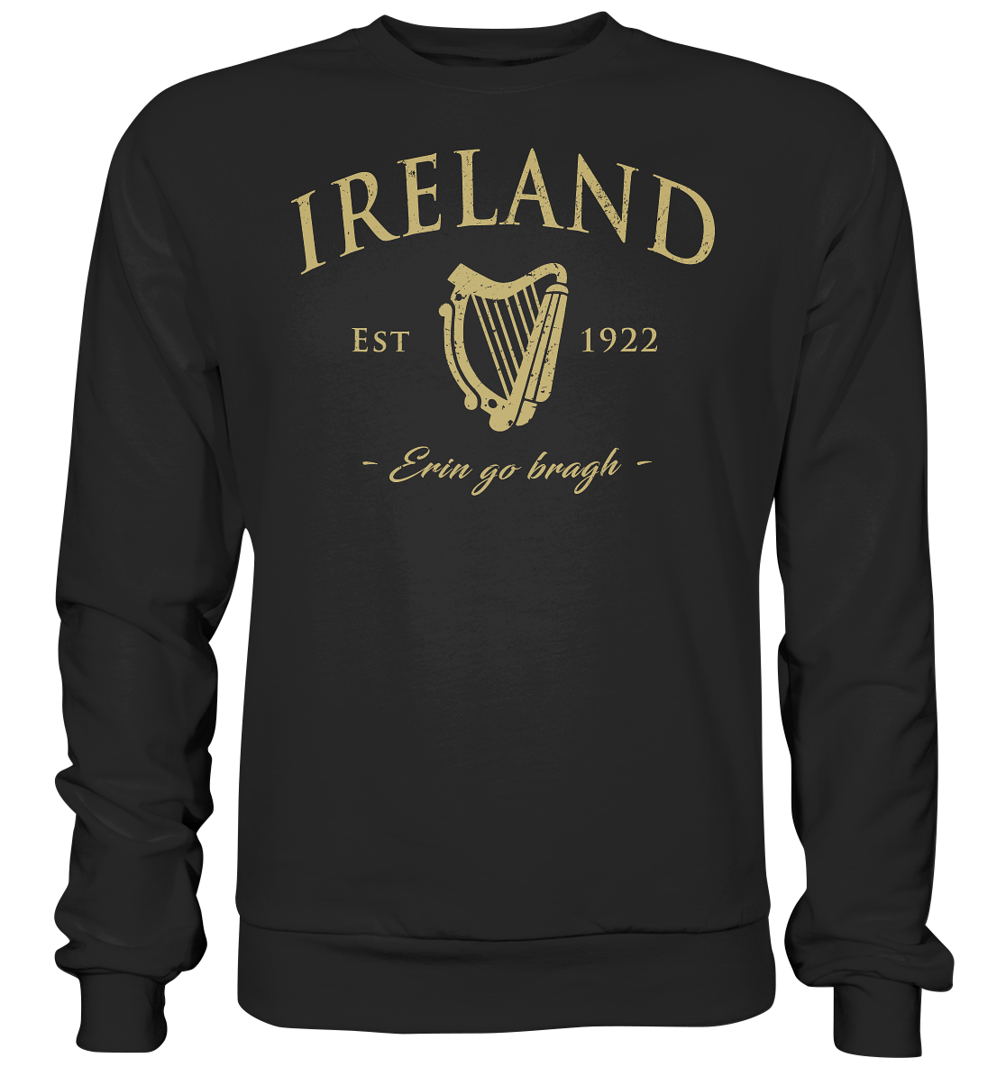 Ireland "Erin Go Bragh" - Premium Sweatshirt