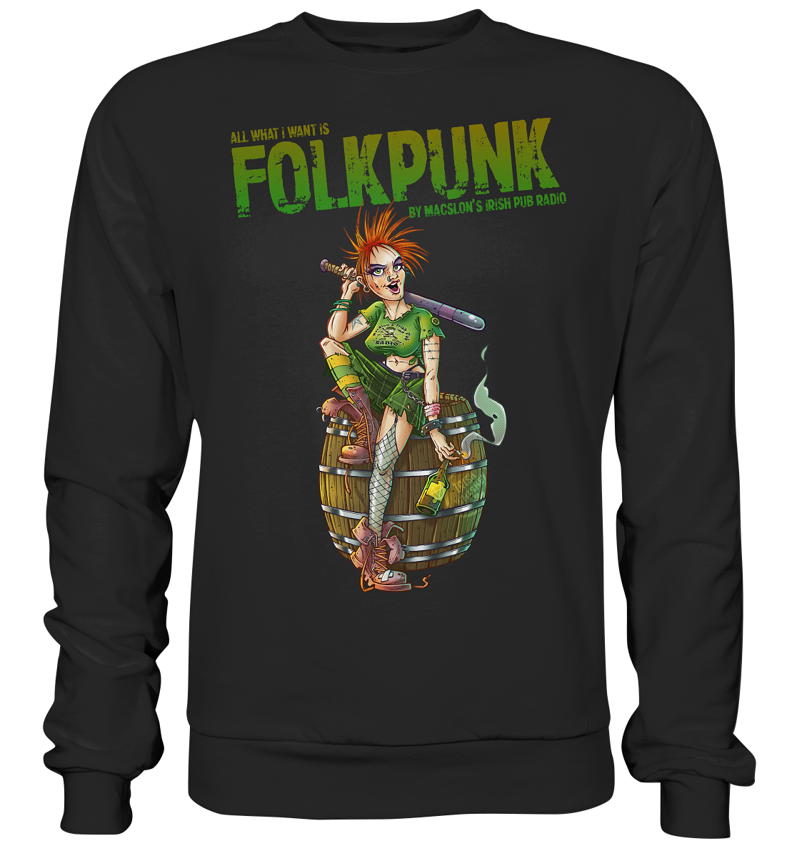 All What I Want Is "Folkpunk" - Premium Sweatshirt