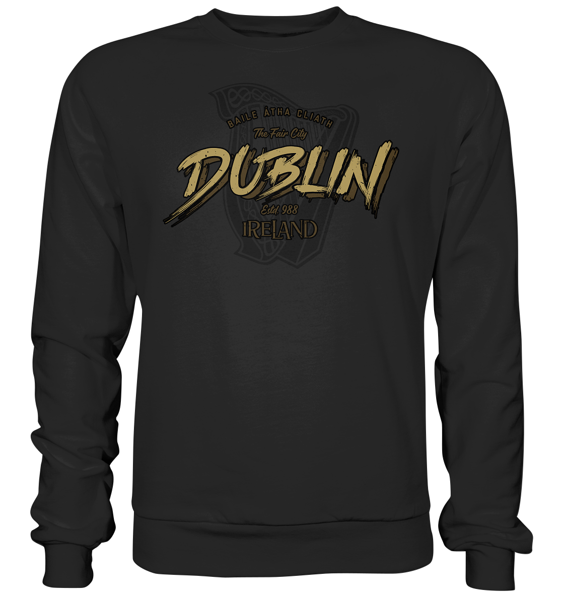 Dublin "The Fair City" - Premium Sweatshirt