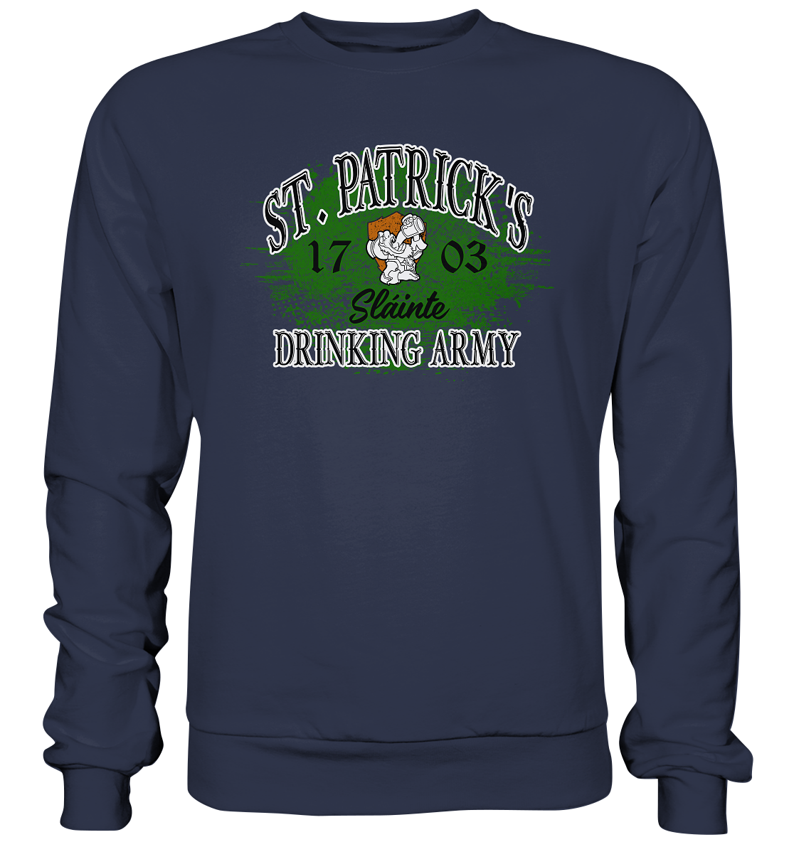 St. Patrick's Drinking Army "Sláinte" - Premium Sweatshirt