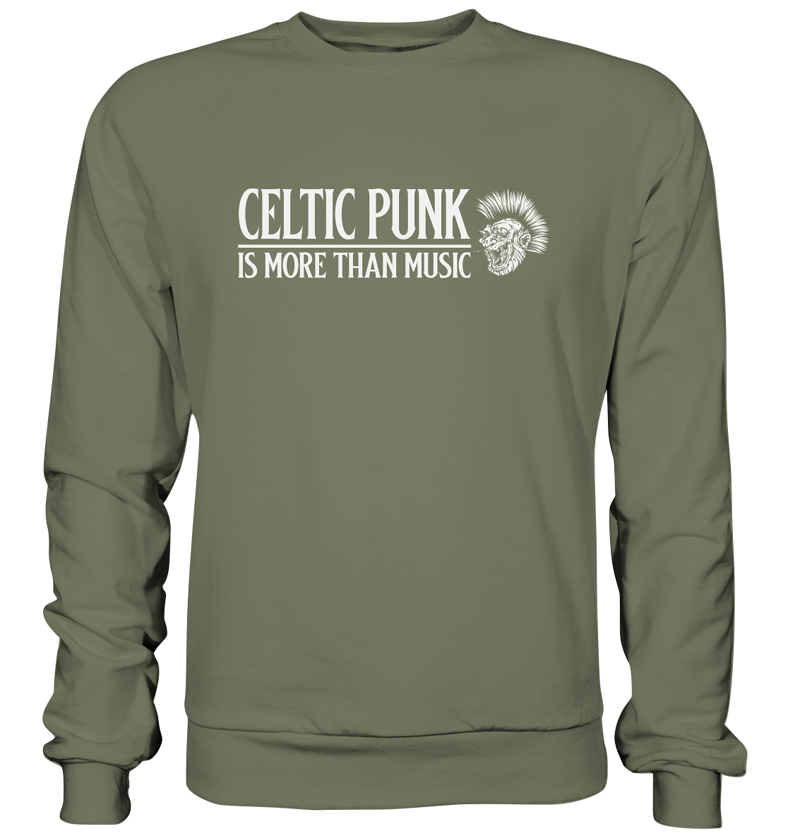 Celtic Punk "Is More Than Music" - Premium Sweatshirt