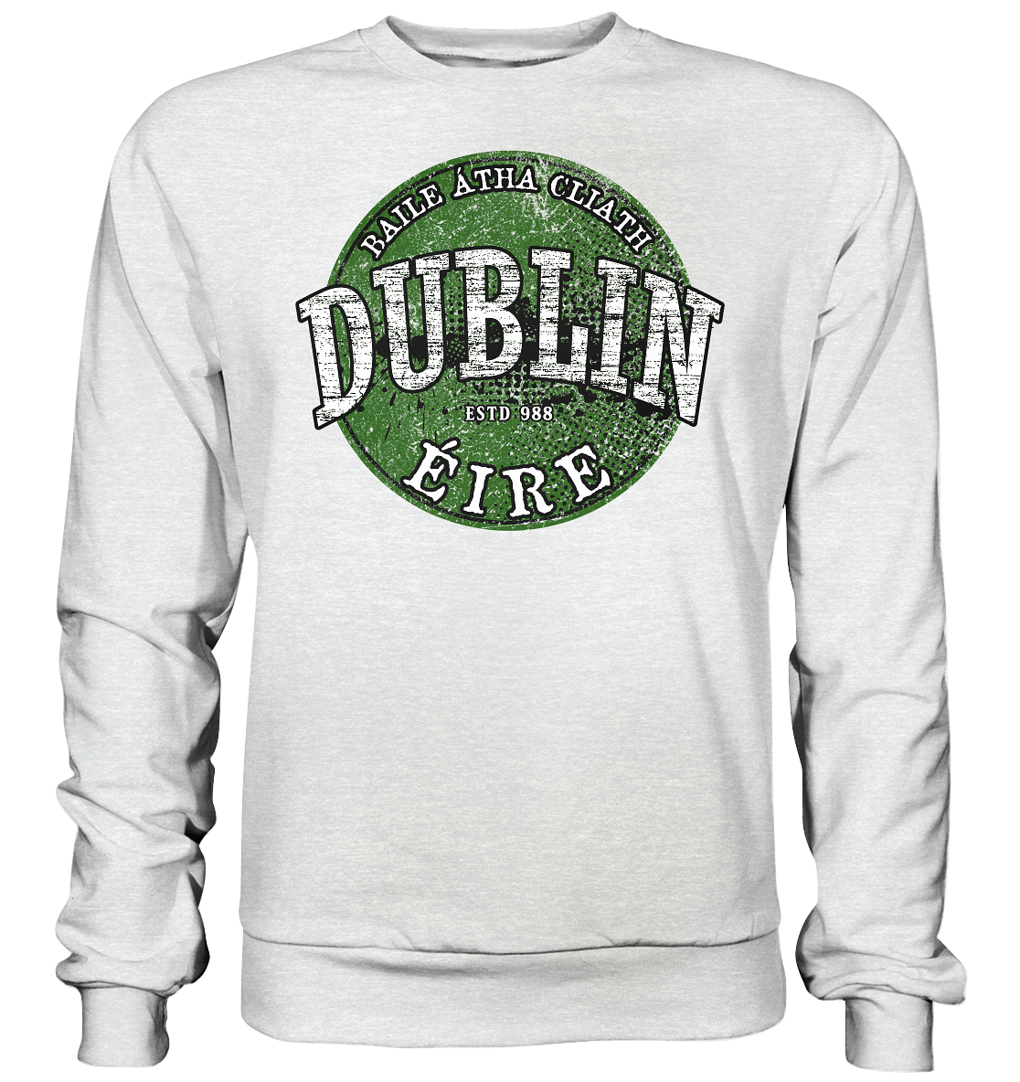 Dublin "Estd 988 / Baile Átha Cliath / Éire" - Premium Sweatshirt