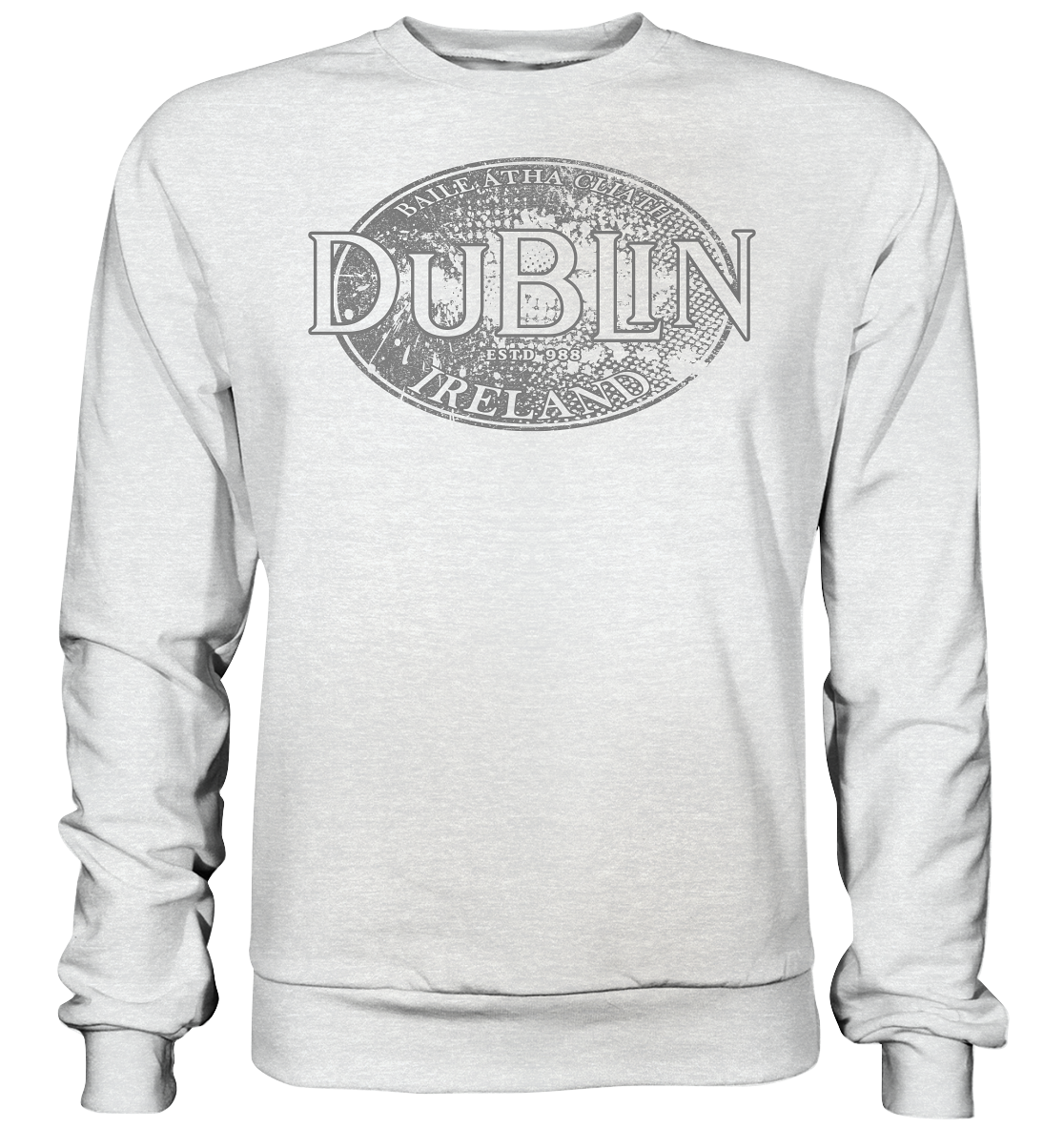Dublin "Ireland / Baile Átha Cliath / Estd 988" - Premium Sweatshirt