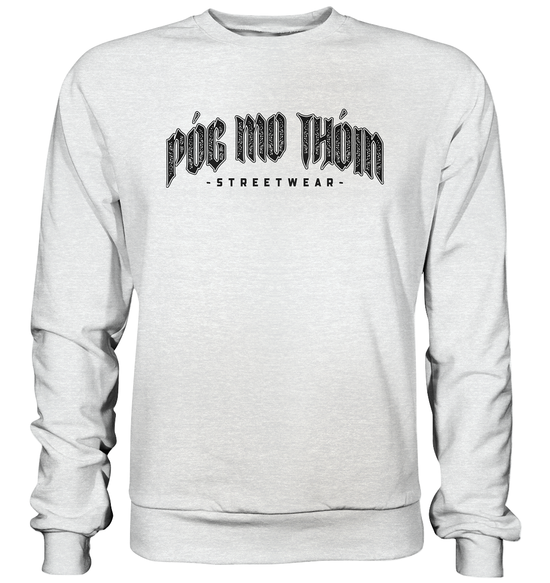 Póg Mo Thóin Streetwear "Black Logo" - Premium Sweatshirt