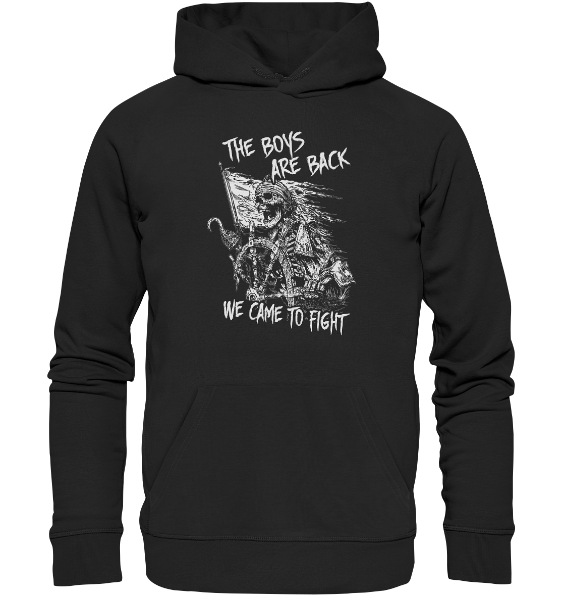 The Boys Are Back "We Came To Fight" - Premium Unisex Hoodie