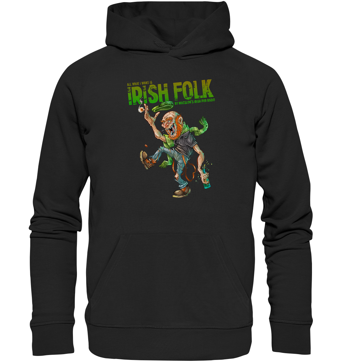 All What I Want Is "Irish Folk" - Premium Unisex Hoodie