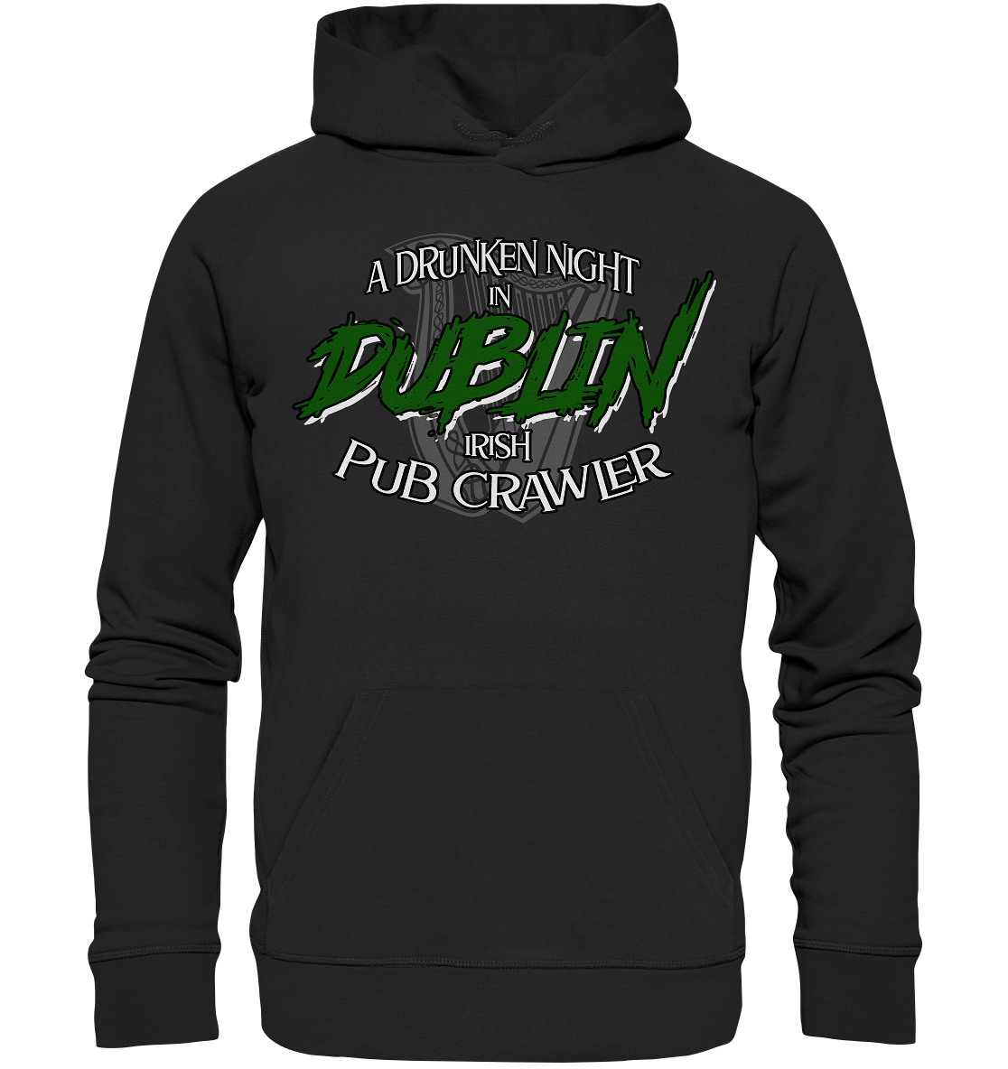 A Drunken Night In Dublin "Irish Pub Crawler" - Premium Unisex Hoodie