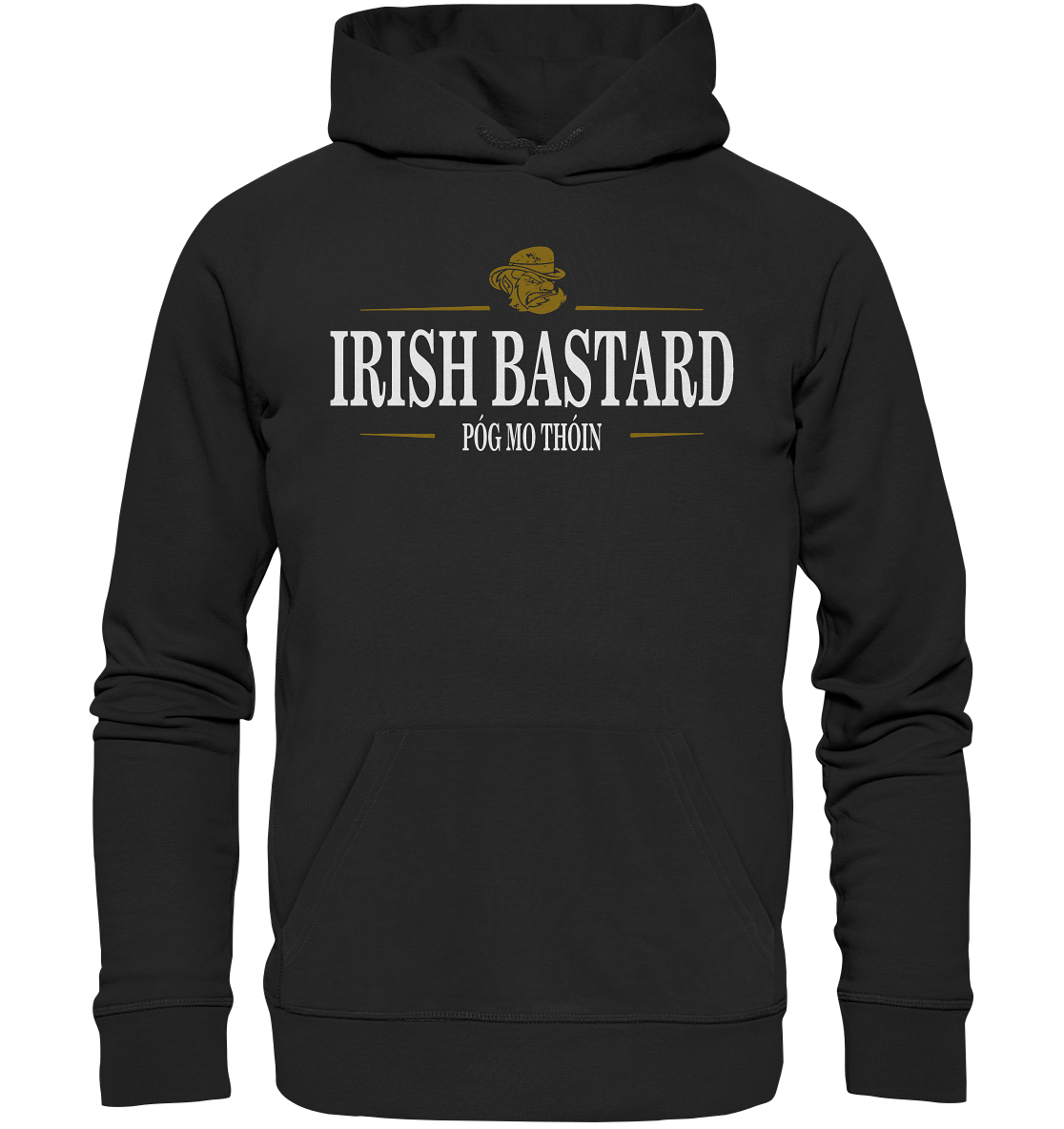 Irish Bastard "Póg Mo Thóin" - Premium Unisex Hoodie