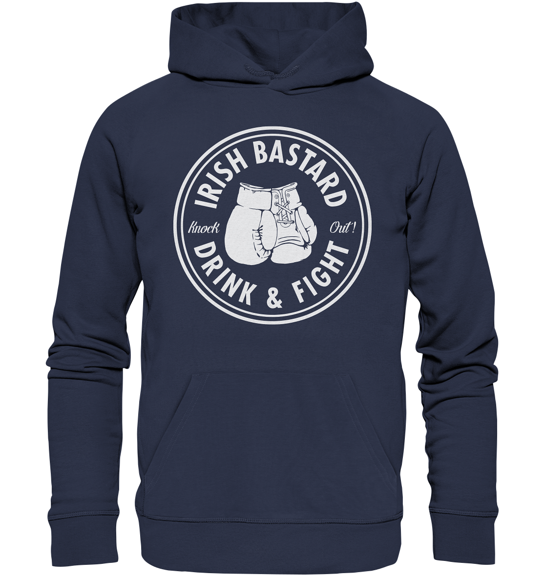 Irish Bastard "Drink & Fight" - Premium Unisex Hoodie
