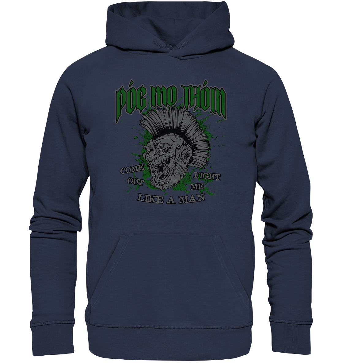 Póg Mo Thóin Streetwear "Come Out" - Premium Unisex Hoodie