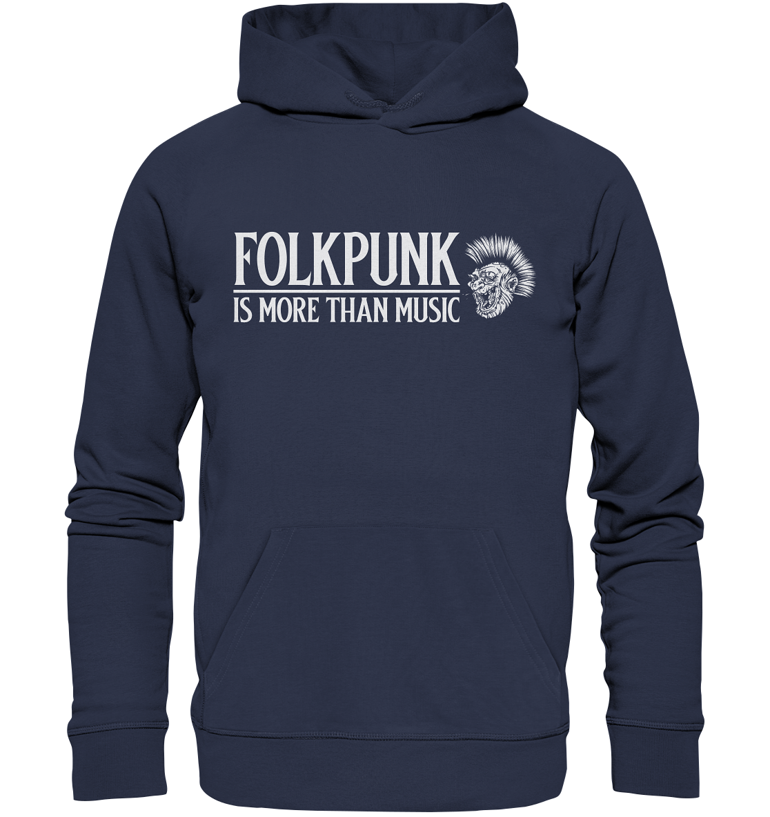 Folkpunk "Is More Than Music" - Premium Unisex Hoodie