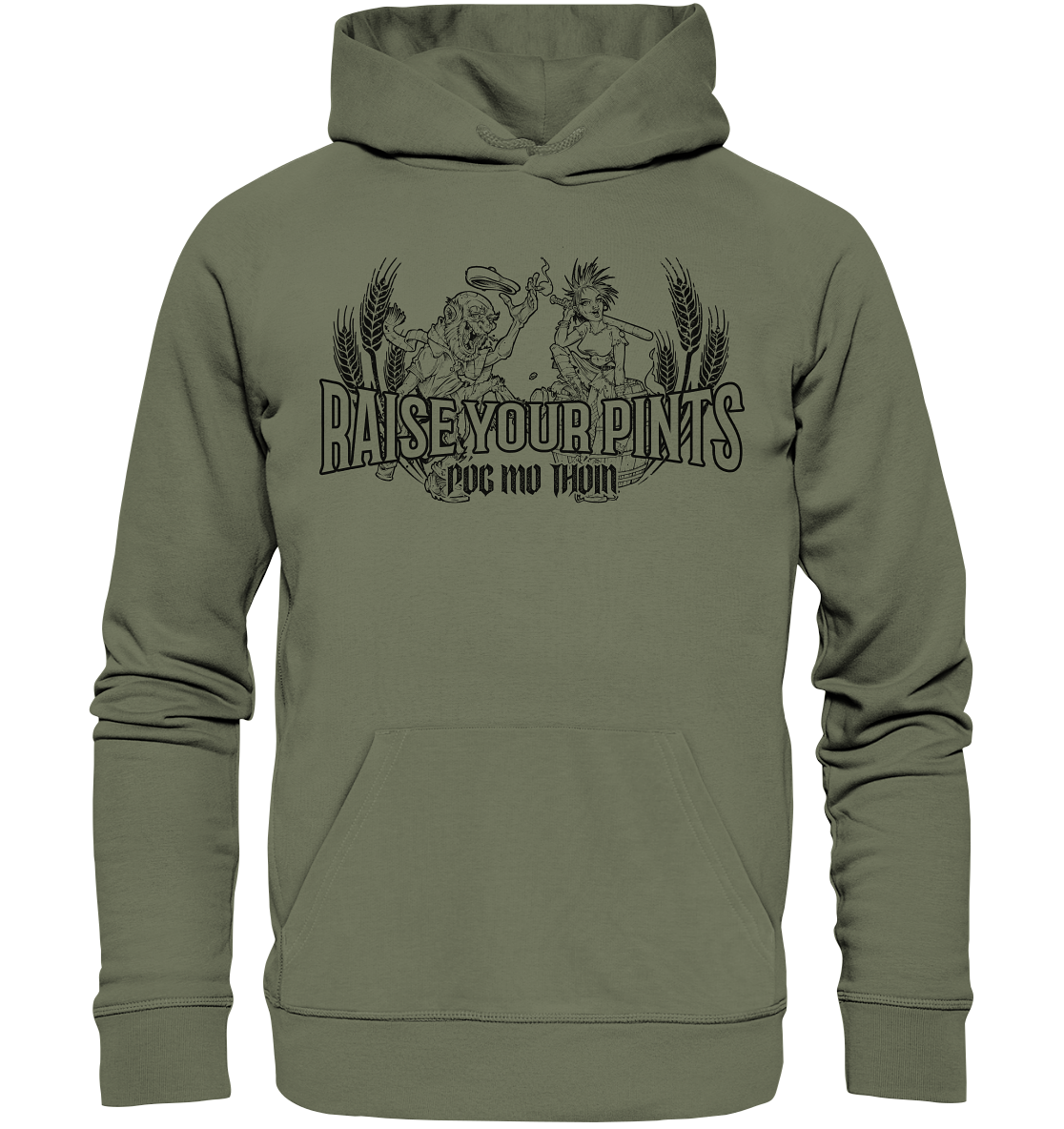 Póg Mo Thóin Streetwear "Raise Your Pints" - Premium Unisex Hoodie