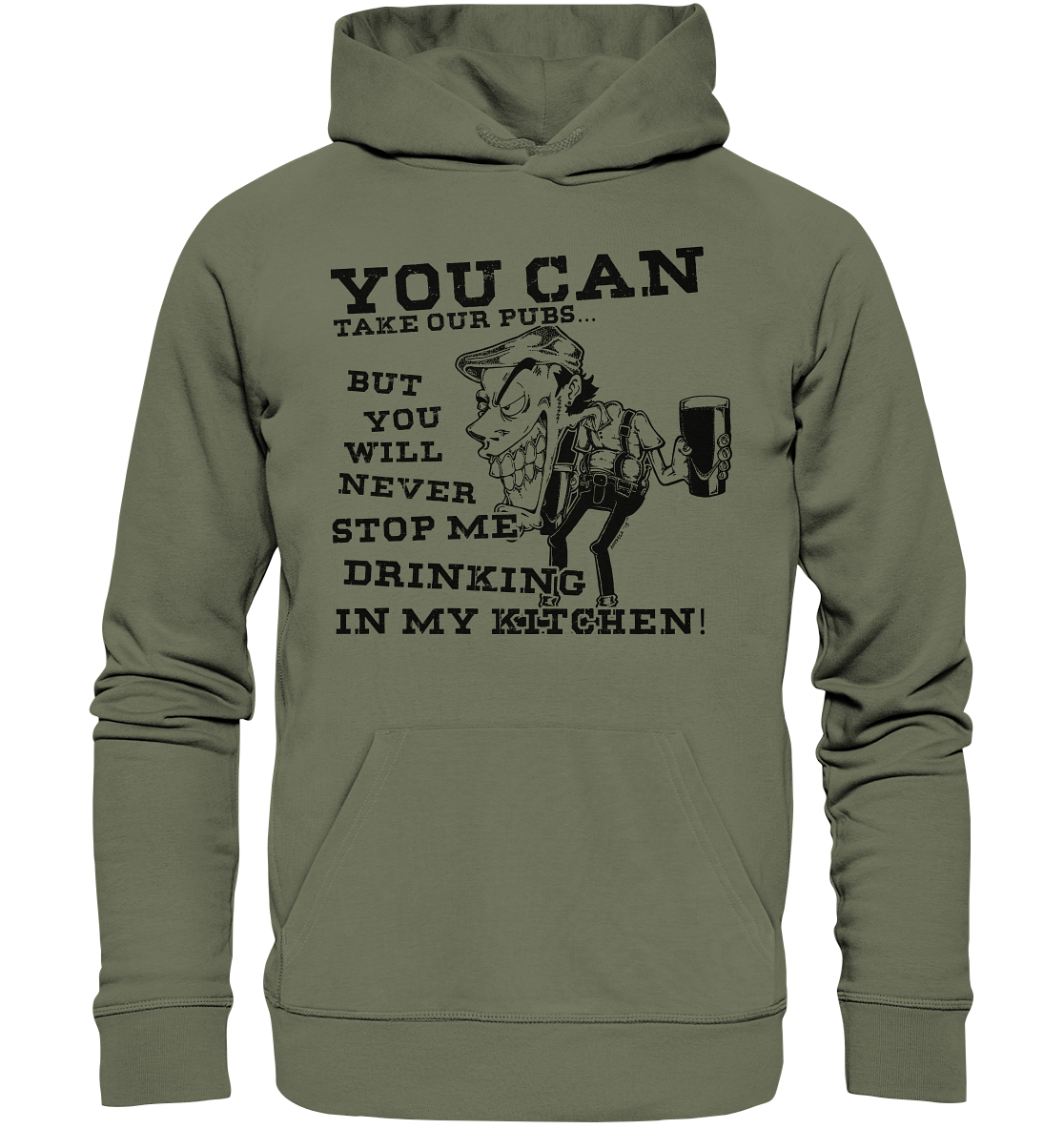 You Can Take Our Pubs... - Premium Unisex Hoodie