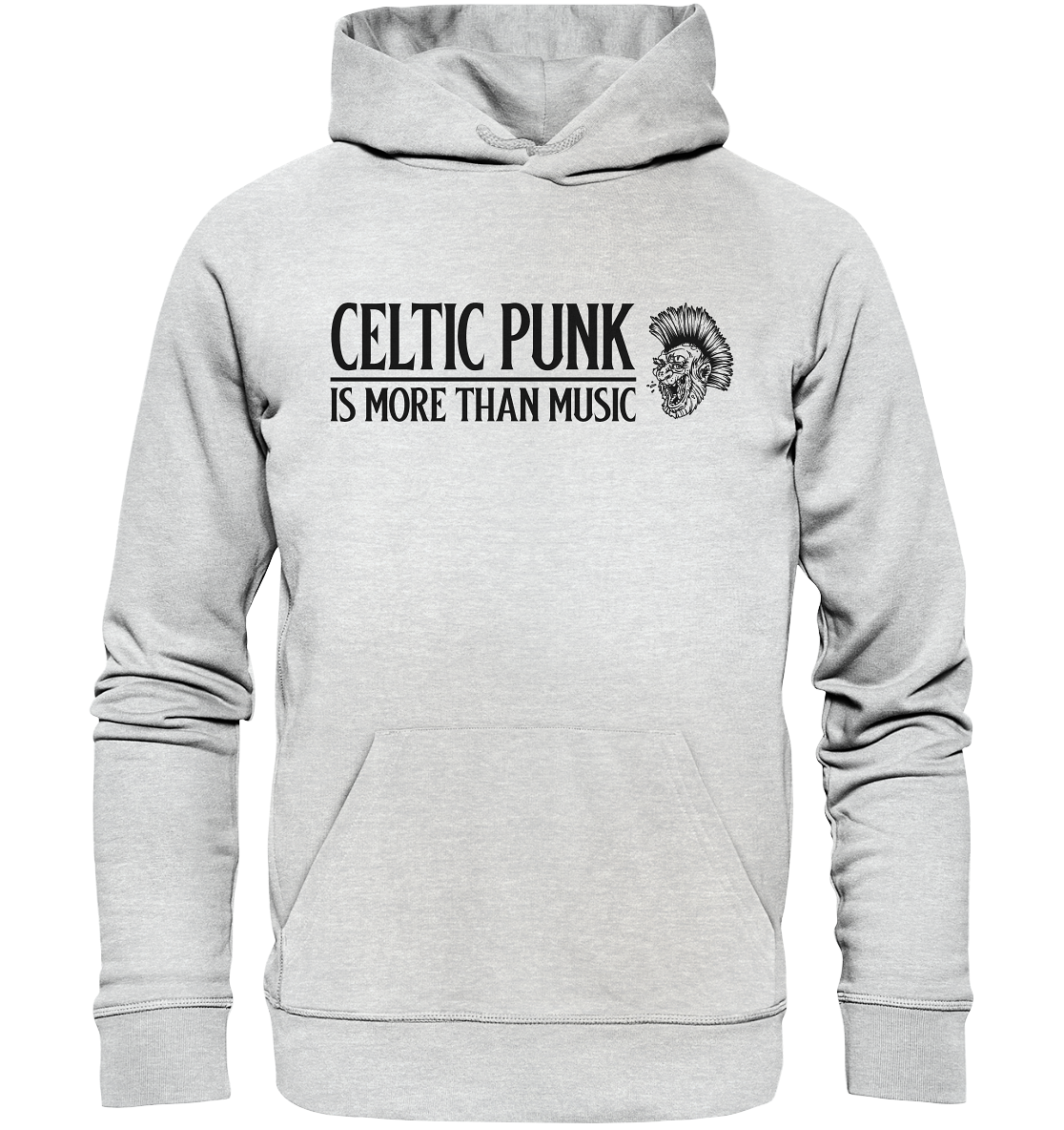 Celtic Punk "Is More Than Music" - Premium Unisex Hoodie