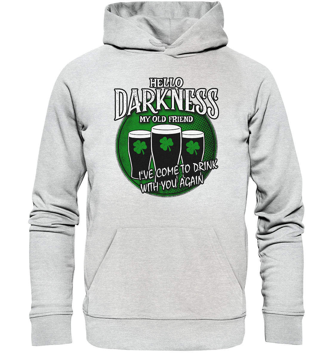 Hello Darkness My Old Friend - Premium Unisex Hoodie