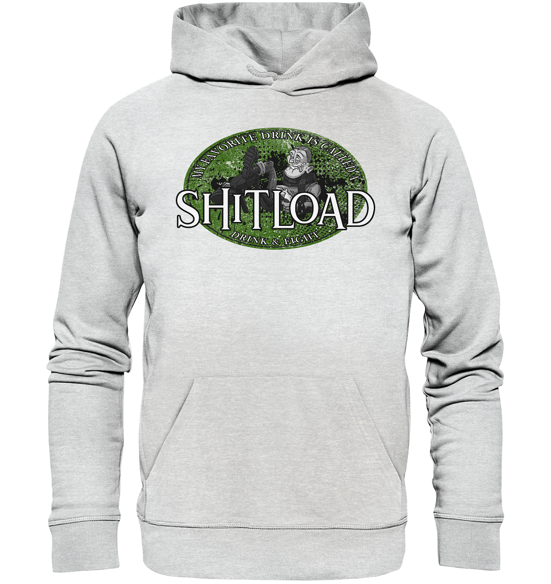 My Favorite Drink Is Called A "Shitload" - Premium Unisex Hoodie