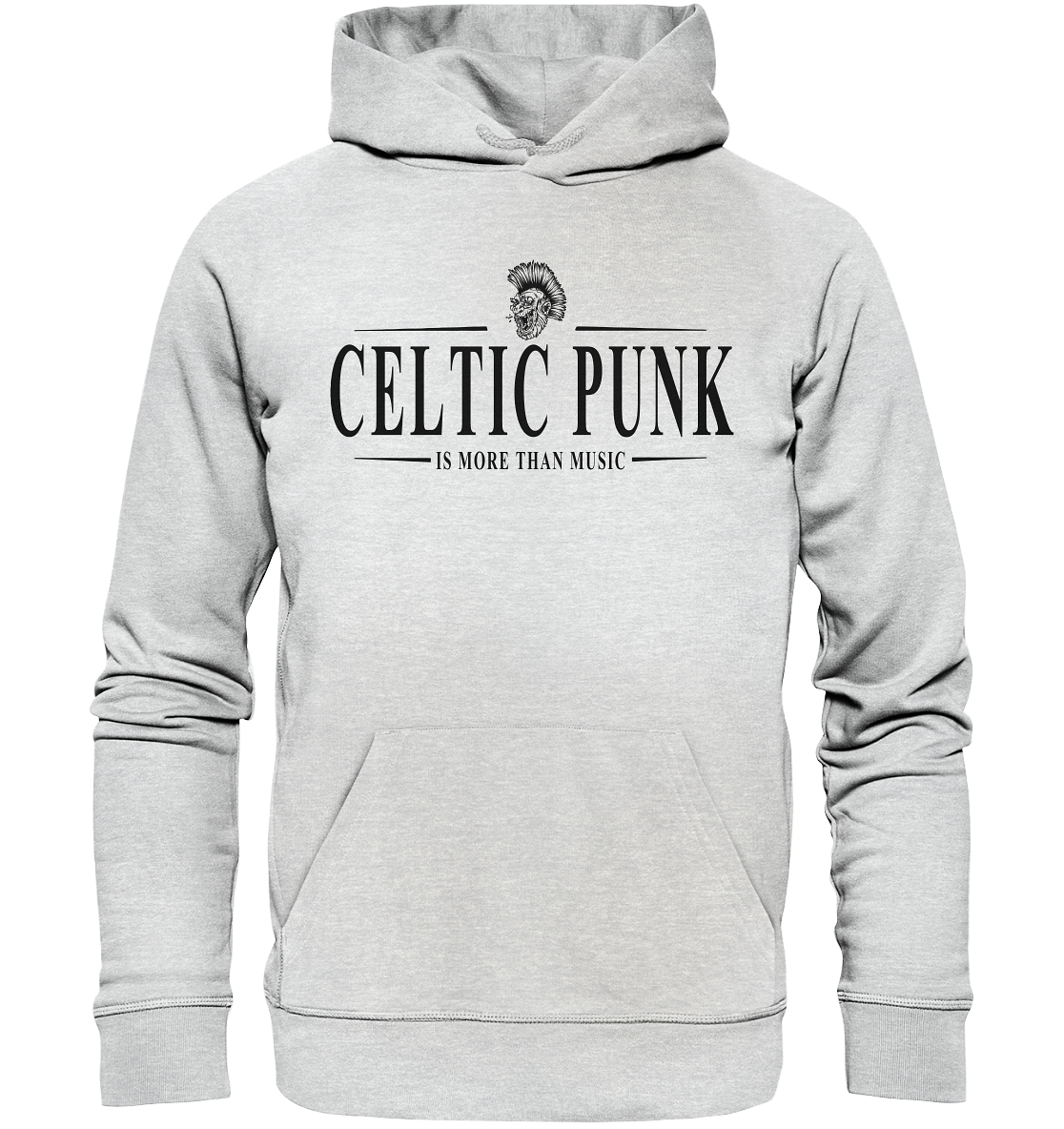 Celtic Punk "Is More Than Music" - Premium Unisex Hoodie