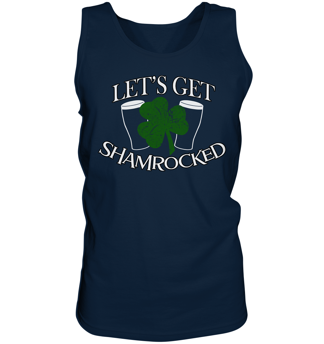Let's Get Shamrocked - Tank-Top