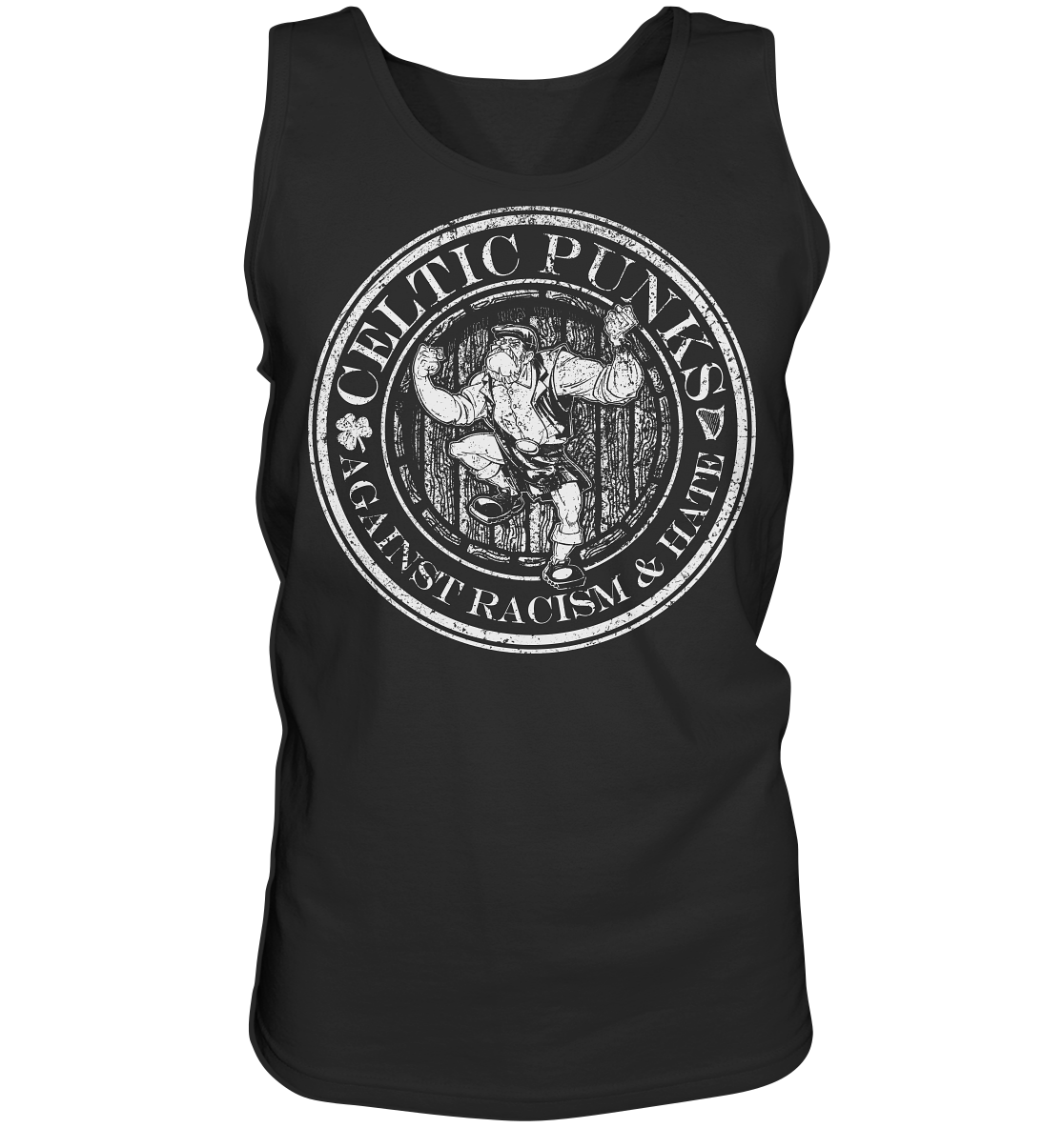 Celtic Punks "Against Racism & Hate" - Tank-Top