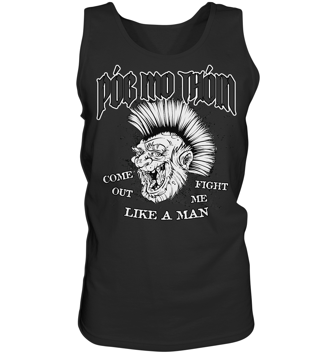 Póg Mo Thóin Streetwear "Come Out" - Tank-Top