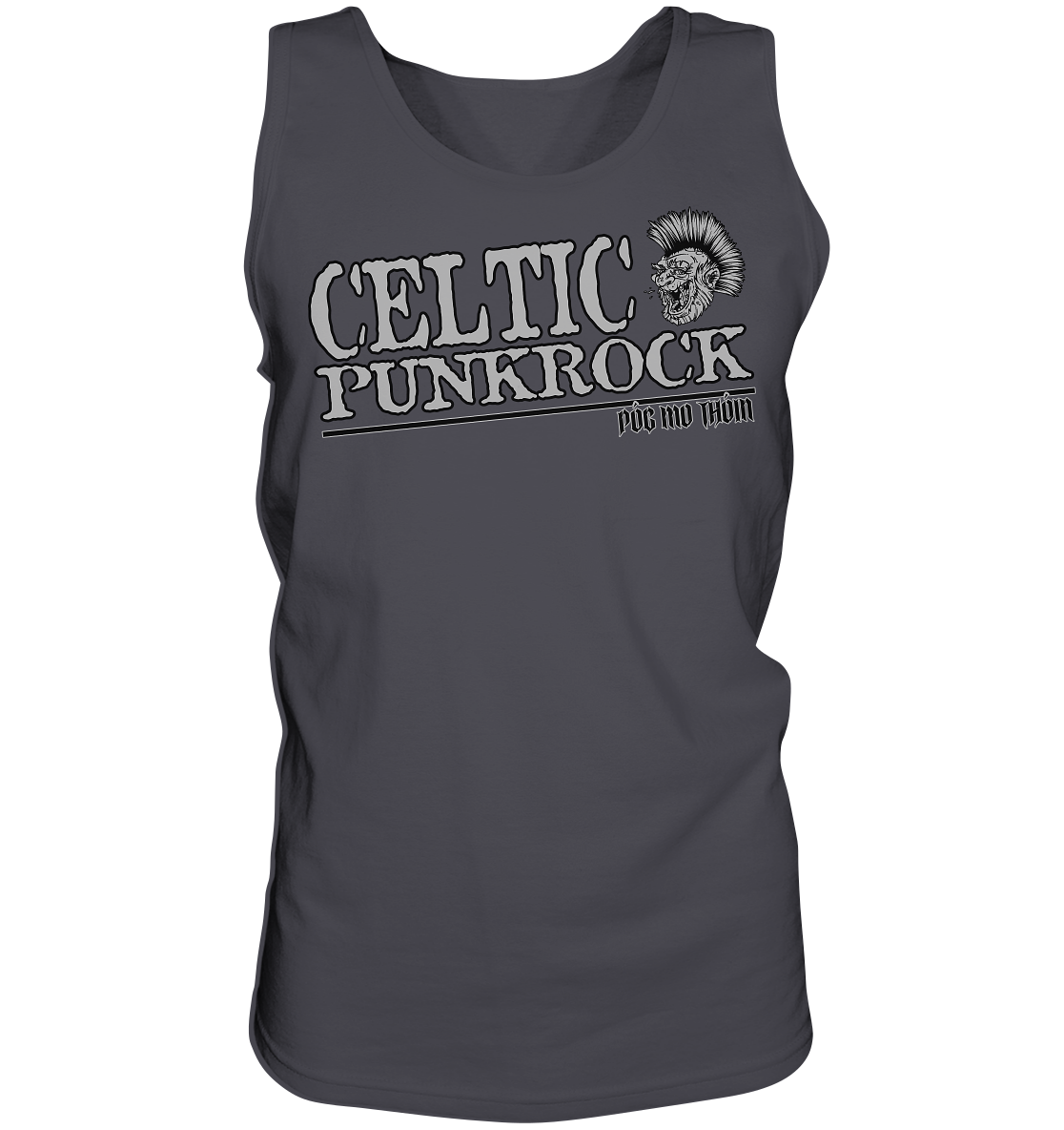 Póg Mo Thóin Streetwear "Celtic Punkrock" - Tank-Top