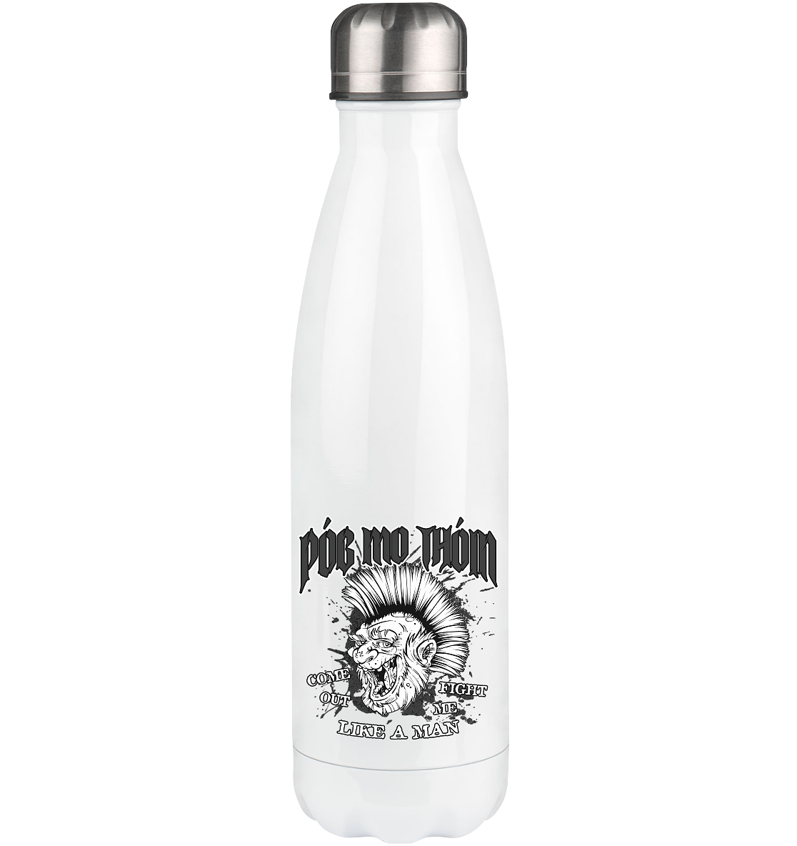 Póg Mo Thóin Streetwear "Come Out" - Thermoflasche 500ml