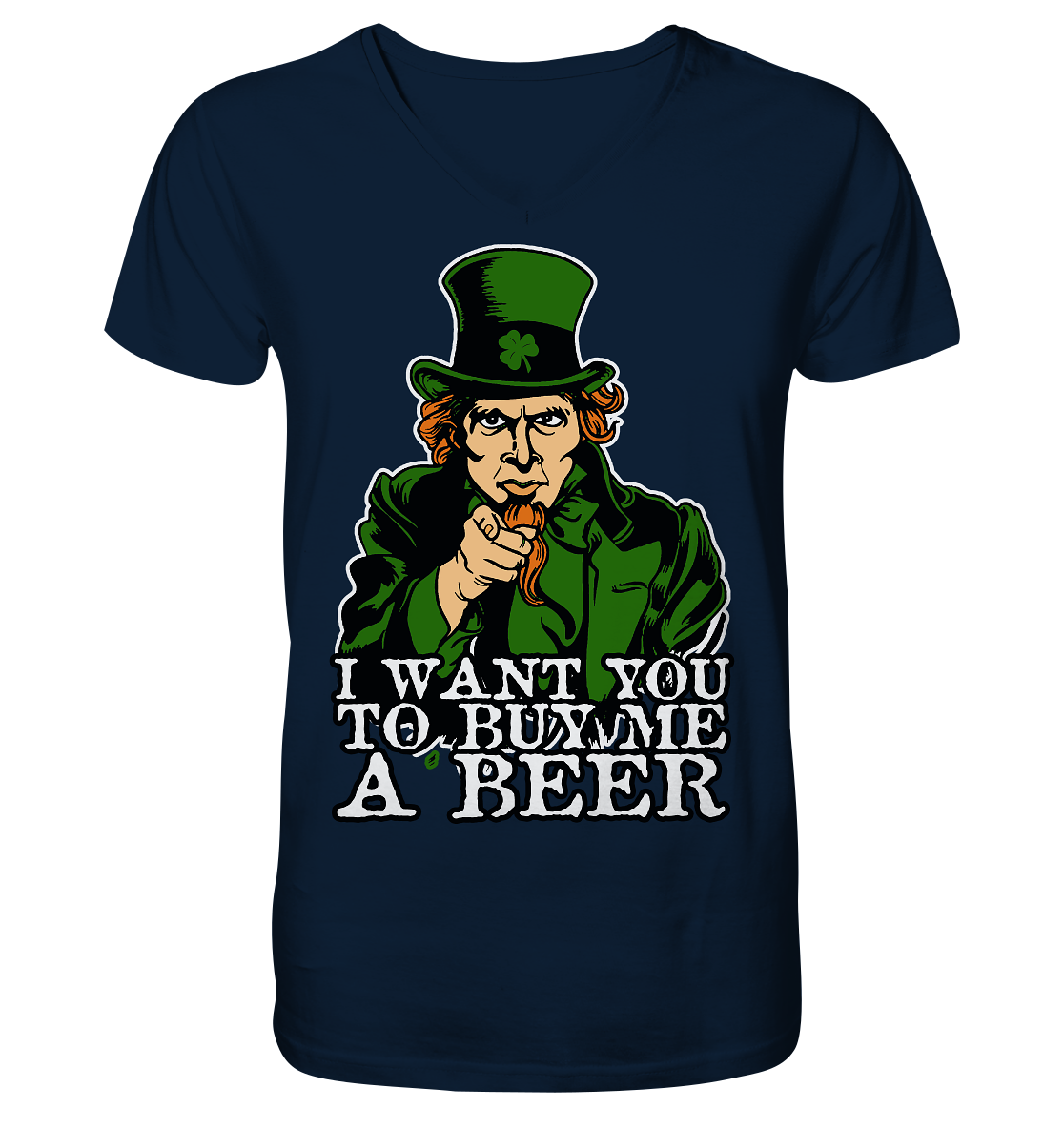 I Want You "To Buy Me A Beer" - V-Neck Shirt